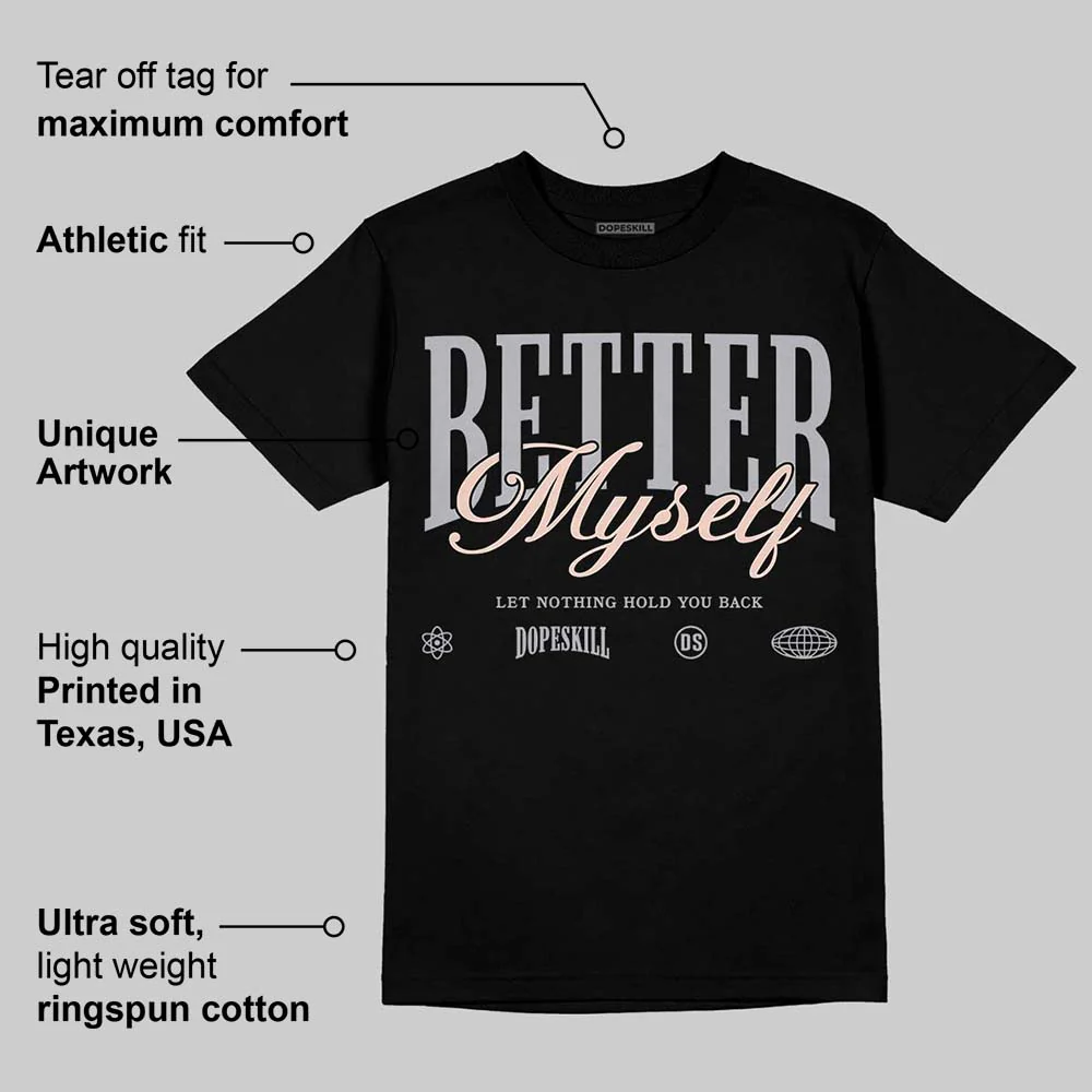 1130 Oyster Grey DopeSkill T-Shirt Better Myself Graphic - Image 3