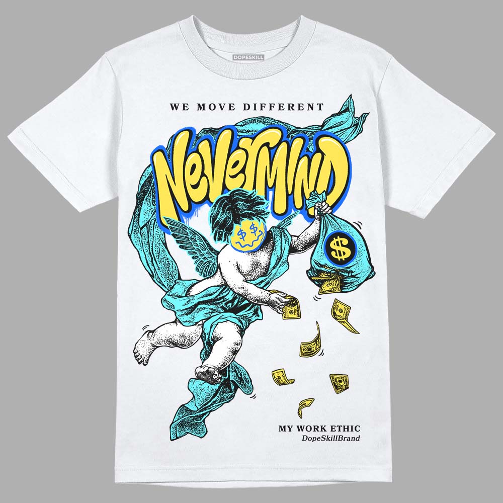 Aqua 5s DopeSkill T-Shirt Nevermind Graphic - Image 2