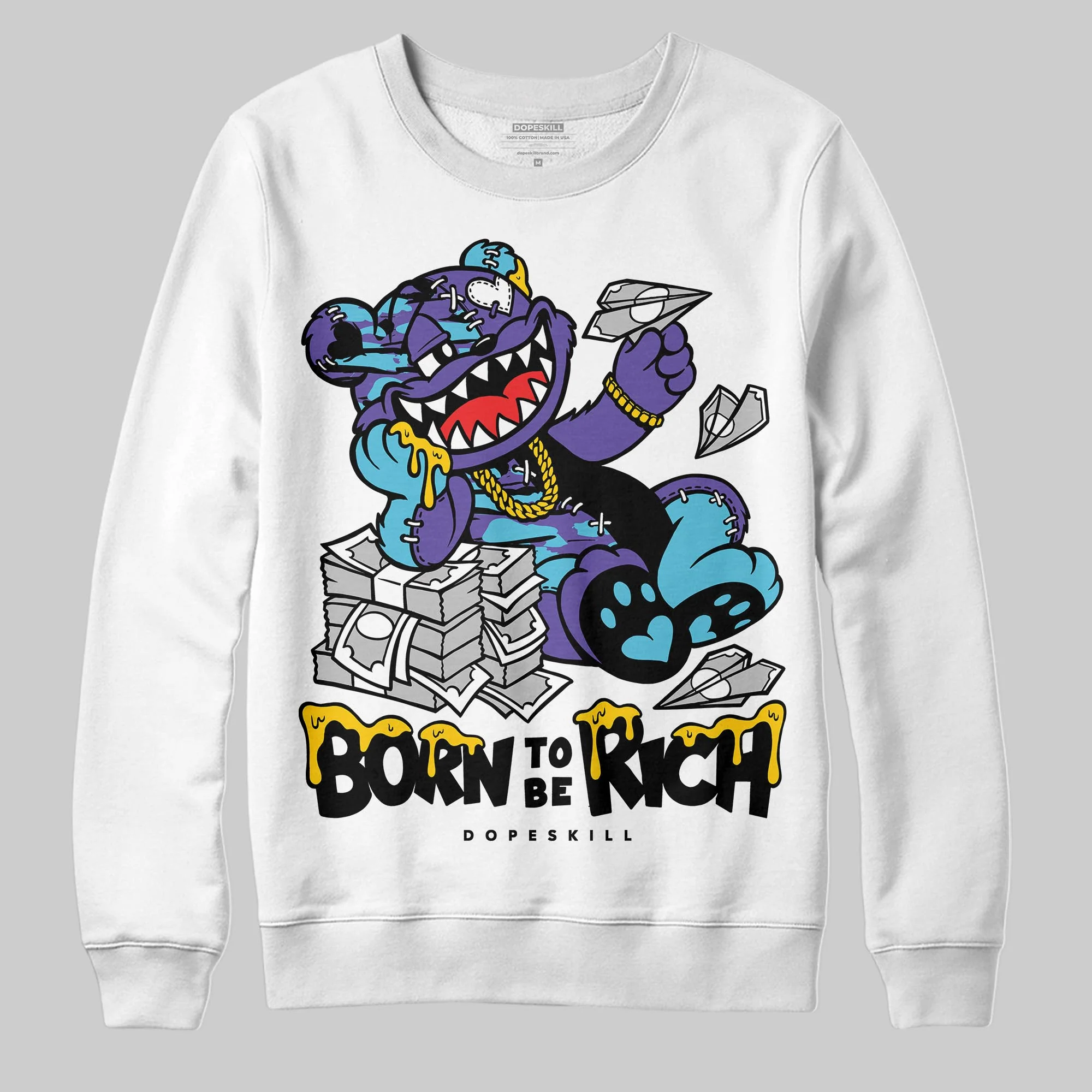 Aqua 8s DopeSkill Sweatshirt Born To Be Rich Graphic - Image 2