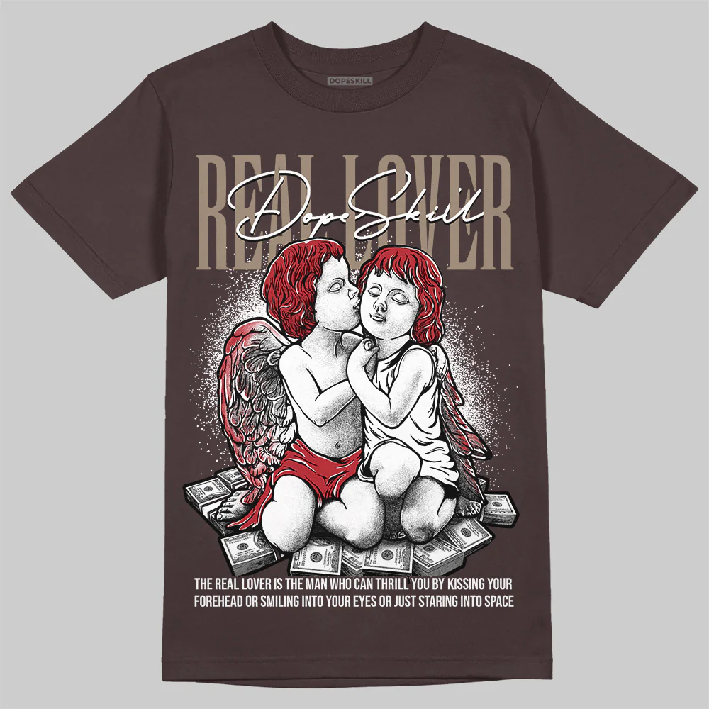 Baroque Brown 12s DopeSkill T-Shirt Real Lover Graphic - Image 3