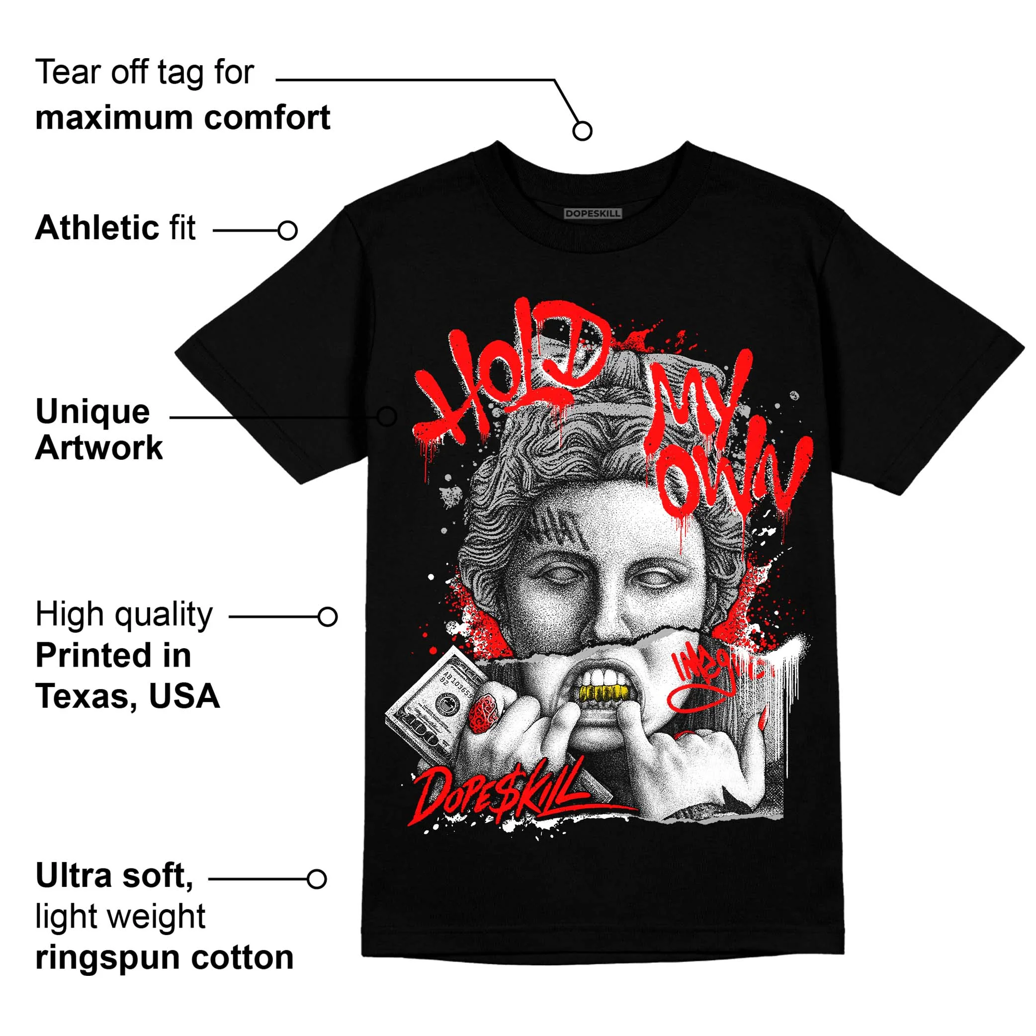 Black and White Collection DopeSkill T-Shirt Hold My Own Graphic - Image 3
