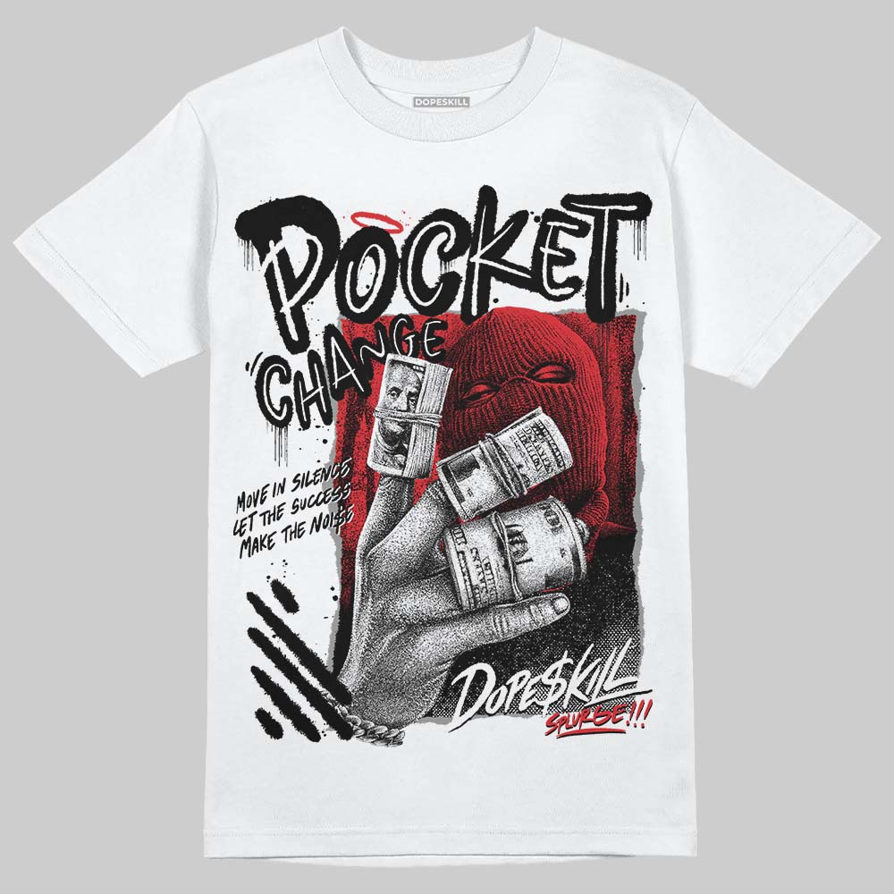 Black and White Collection DopeSkill T-Shirt Pocket Change Graphic - Image 2