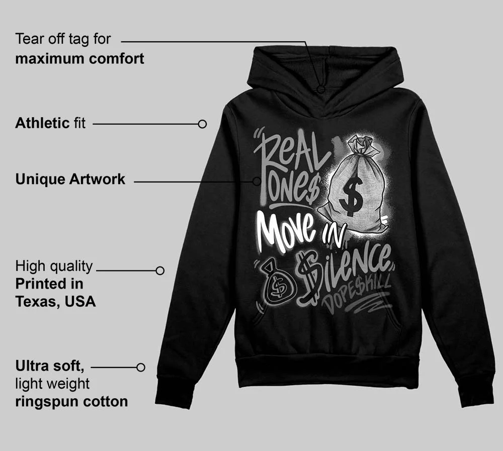 Black Cat 4s DopeSkill Hoodie Sweatshirt Real Ones Move In Silence Graphic - Image 3