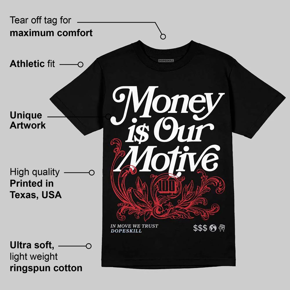 Black Metallic Reimagined 5s DopeSkill T-Shirt Money Is Our Motive Typo Graphic - Image 3