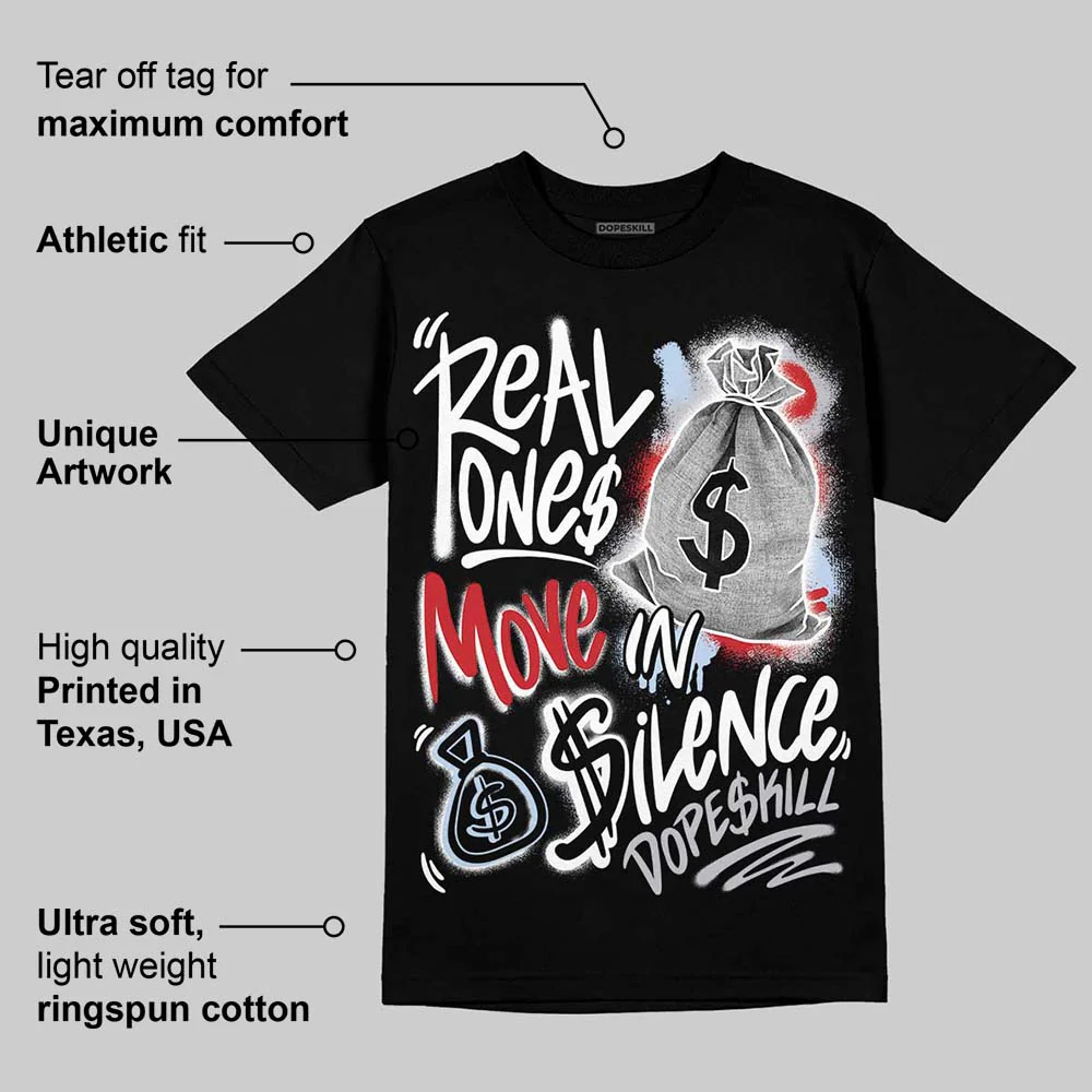 Black Metallic Reimagined 5s DopeSkill T-Shirt Real Ones Move In Silence Graphic - Image 3
