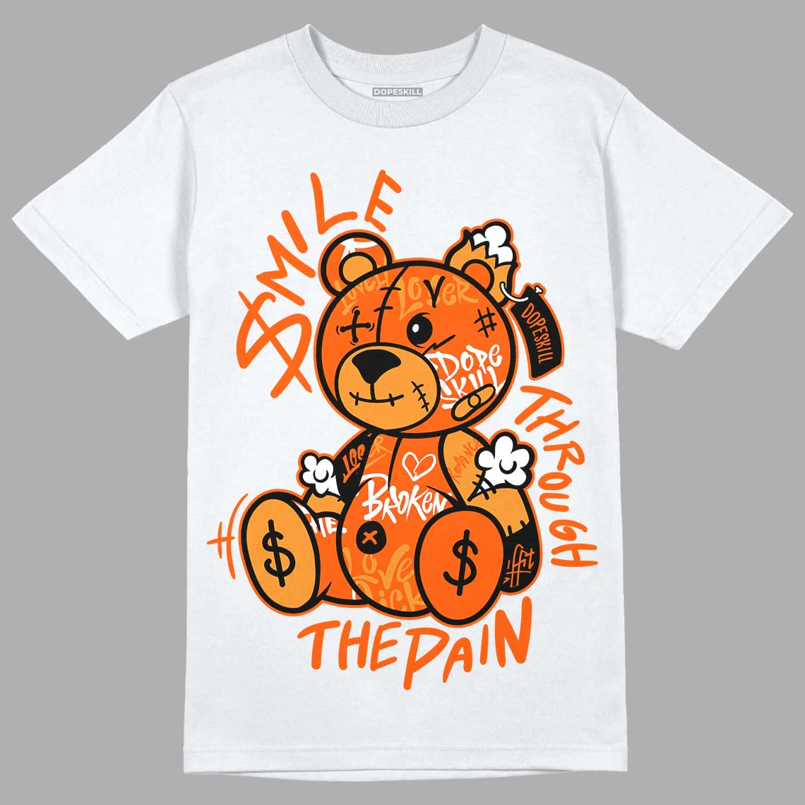 Brilliant Orange 12s DopeSkill T-Shirt Smile Through The Pain Graphic - Image 2