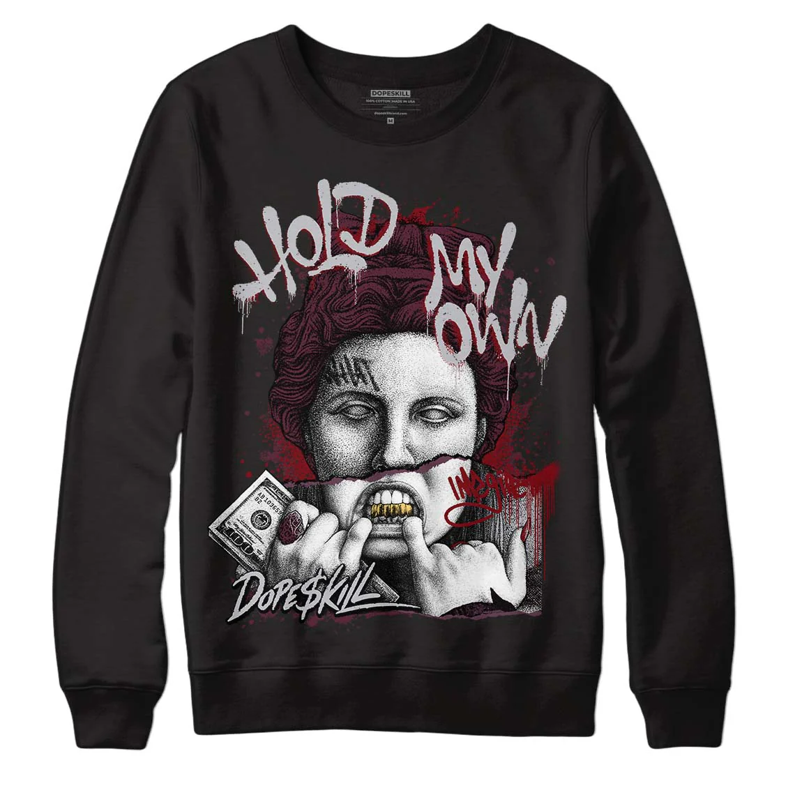 Burgundy 5s DopeSkill Sweatshirt Hold My Own Graphic - Image 2