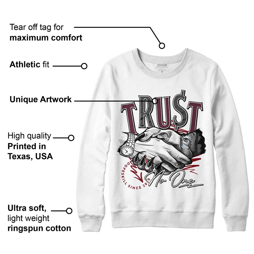 Burgundy 5s DopeSkill Sweatshirt Trust No One Graphic - Image 3