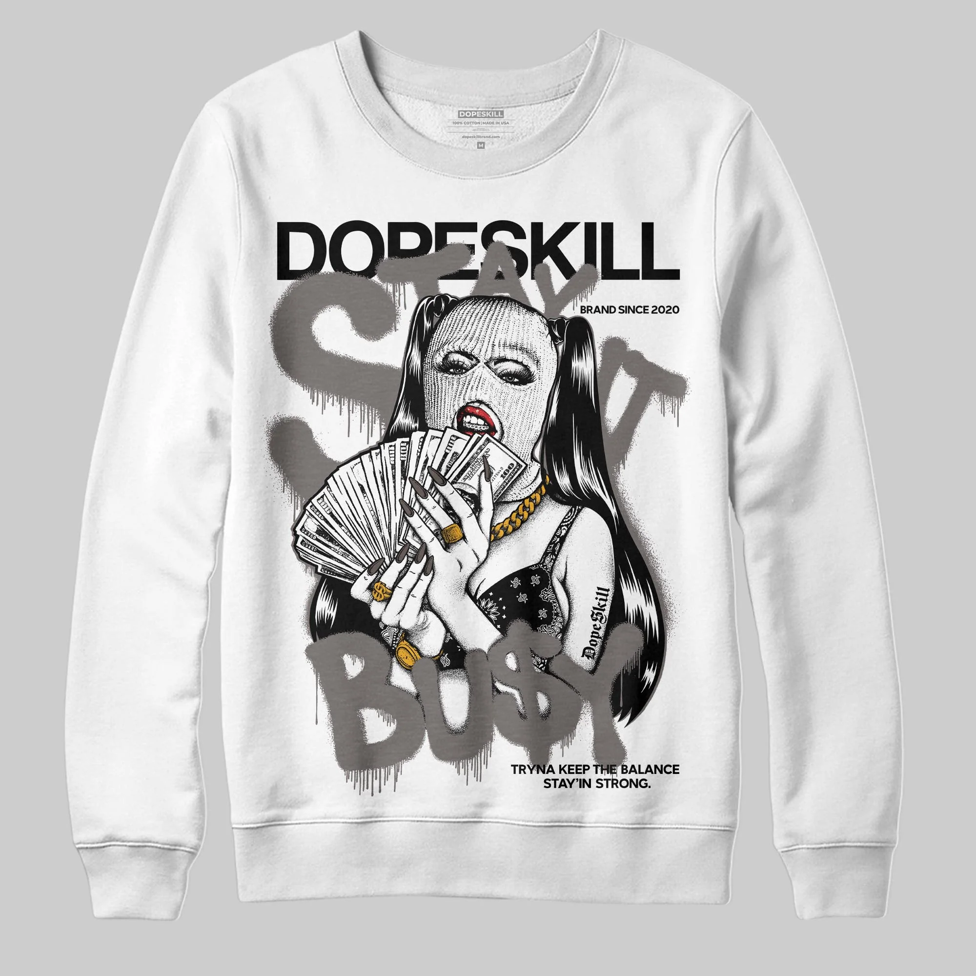 Cave Stone 4s DopeSkill Sweatshirt Stay It Busy Graphic