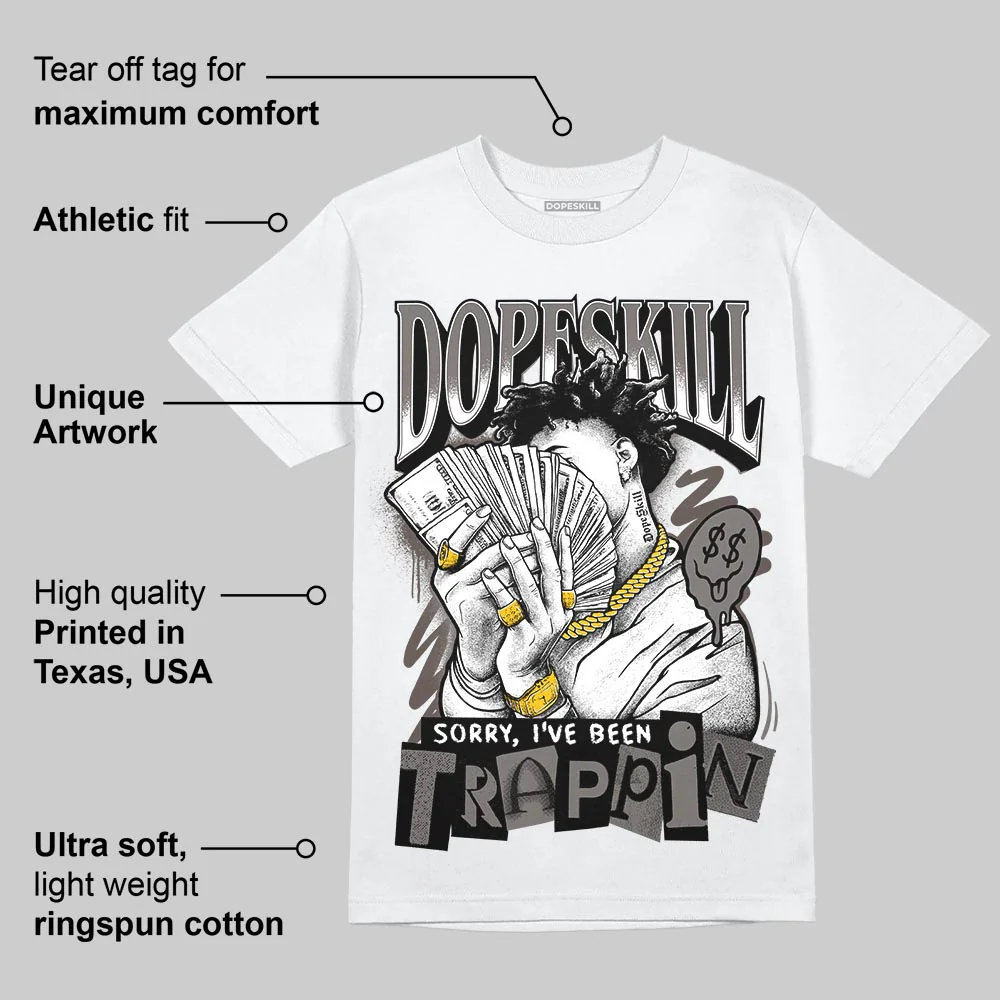 Cave Stone 4s DopeSkill T-Shirt Sorry I've Been Trappin Graphic - Image 3