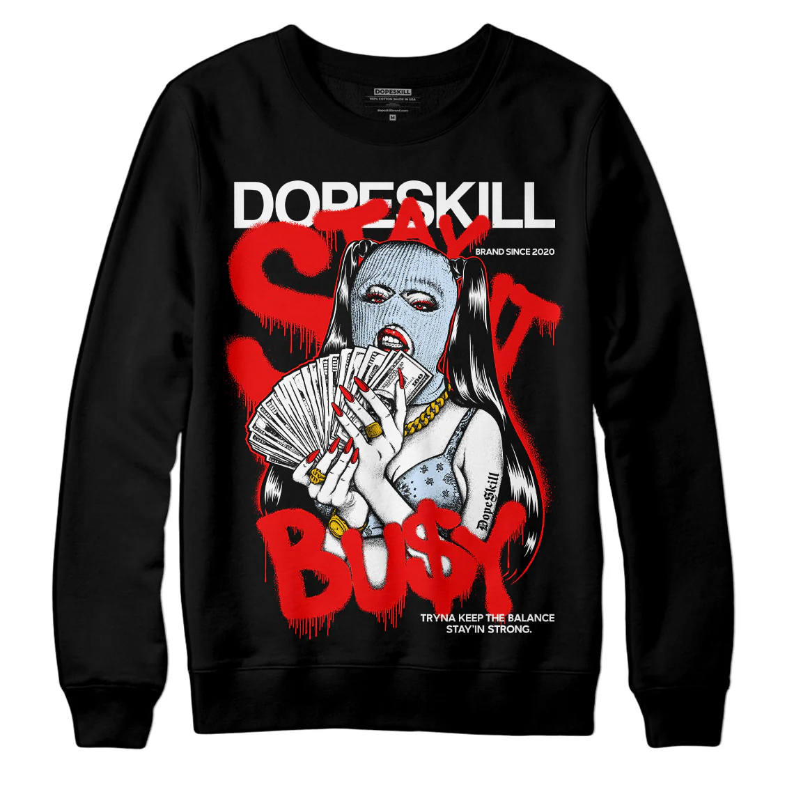 Cherry 11s DopeSkill Sweatshirt Stay It Busy Graphic - Image 2