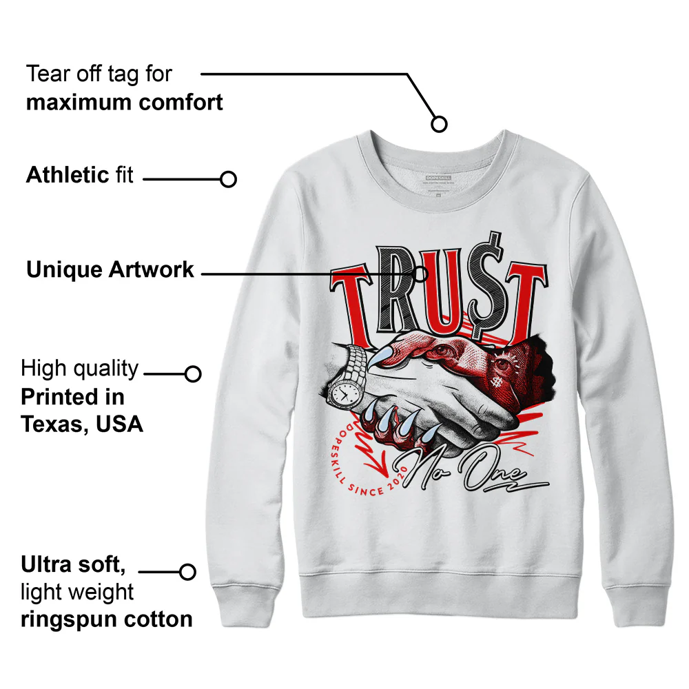 Cherry 11s DopeSkill Sweatshirt Trust No One Graphic - Image 3