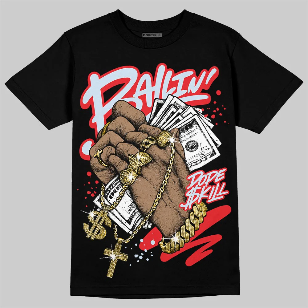Cherry 11s DopeSkill T-Shirt Always Ballin' Graphic - Image 2
