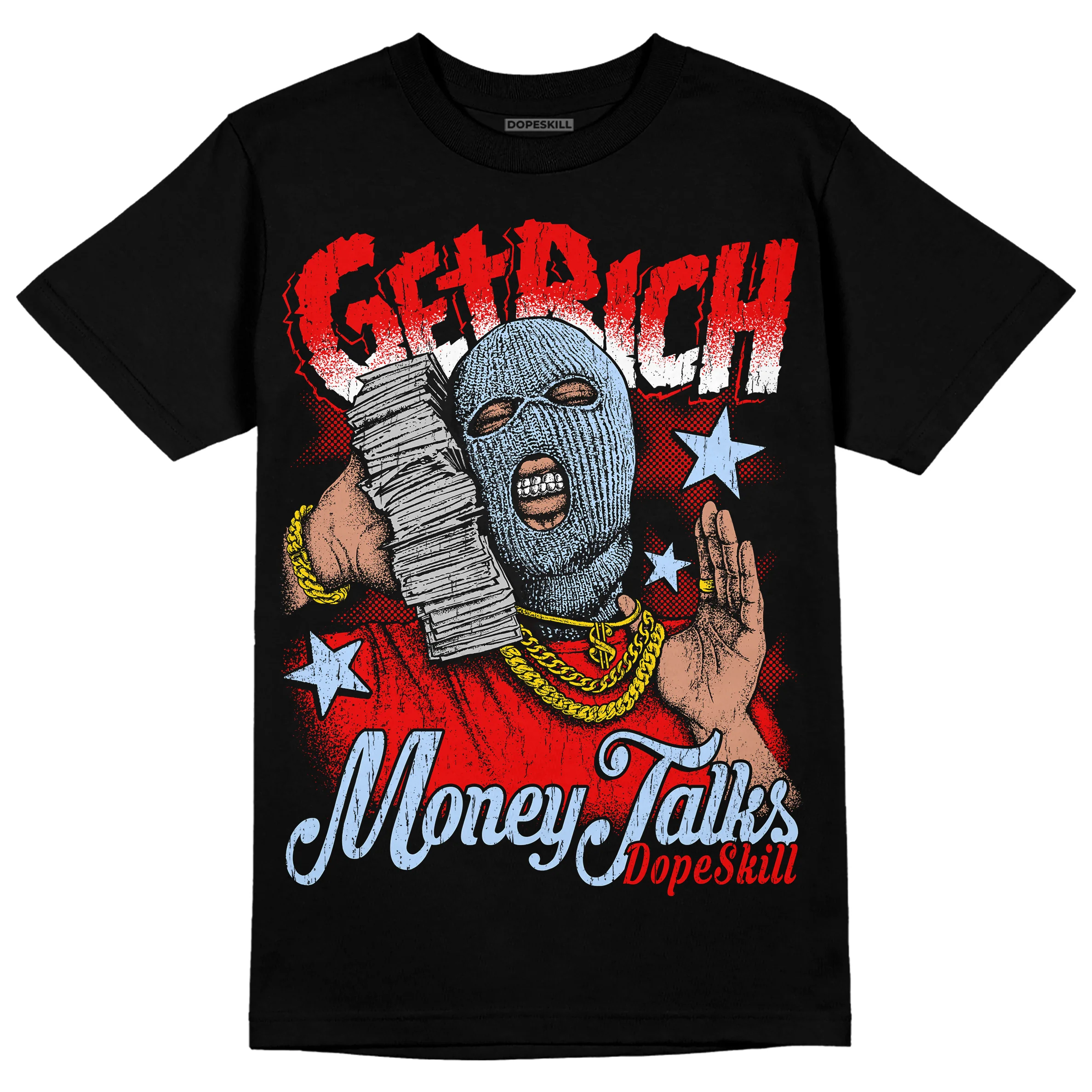Cherry 11s DopeSkill T-Shirt Get Rich Graphic - Image 2