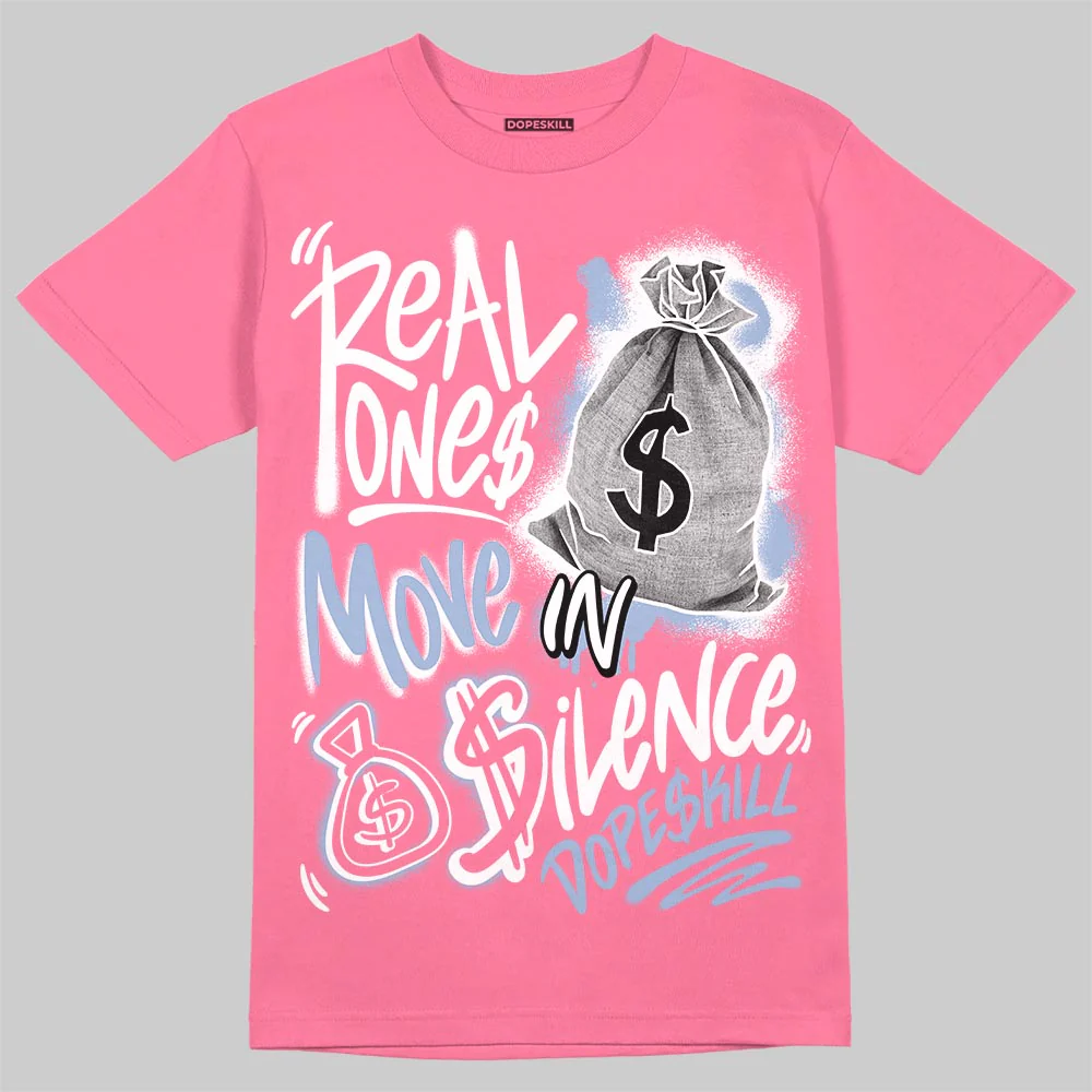 Cobalt Bliss 3s DopeSkill T-Shirt Real Ones Move In Silence Graphic - Image 3