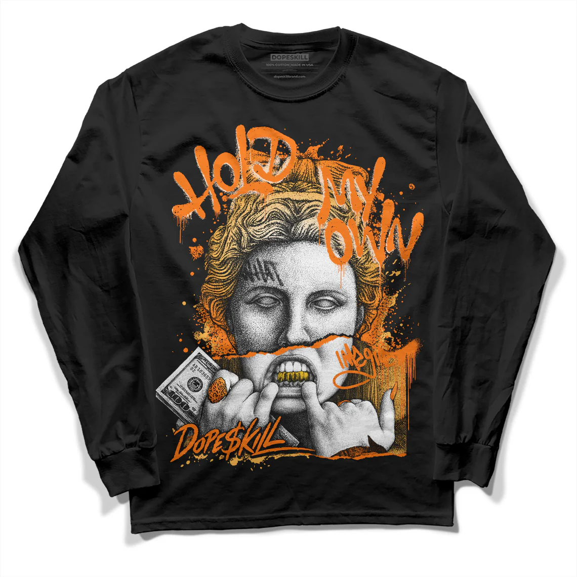 Dunk Low Magma Orange DopeSkill Long Sleeve T-Shirt Hold My Own Graphic - Image 2