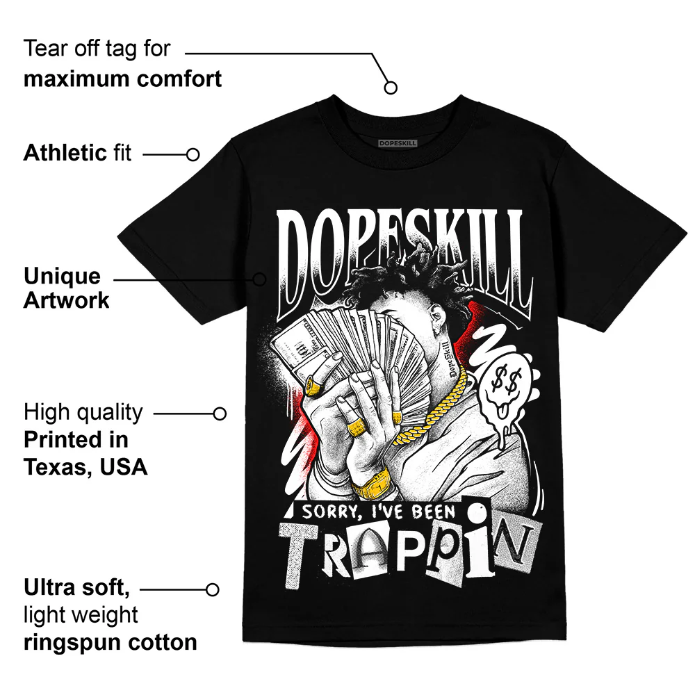 Dunk Low Panda White Black DopeSkill T-Shirt Sorry I've Been Trappin Graphic - Image 3