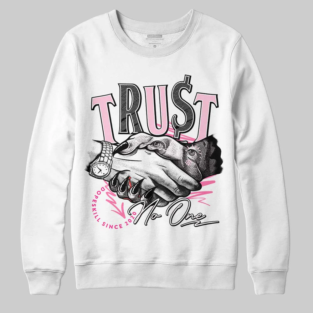 Dunk Low Pink Foam DopeSkill Sweatshirt Trust No One Graphic - Image 2