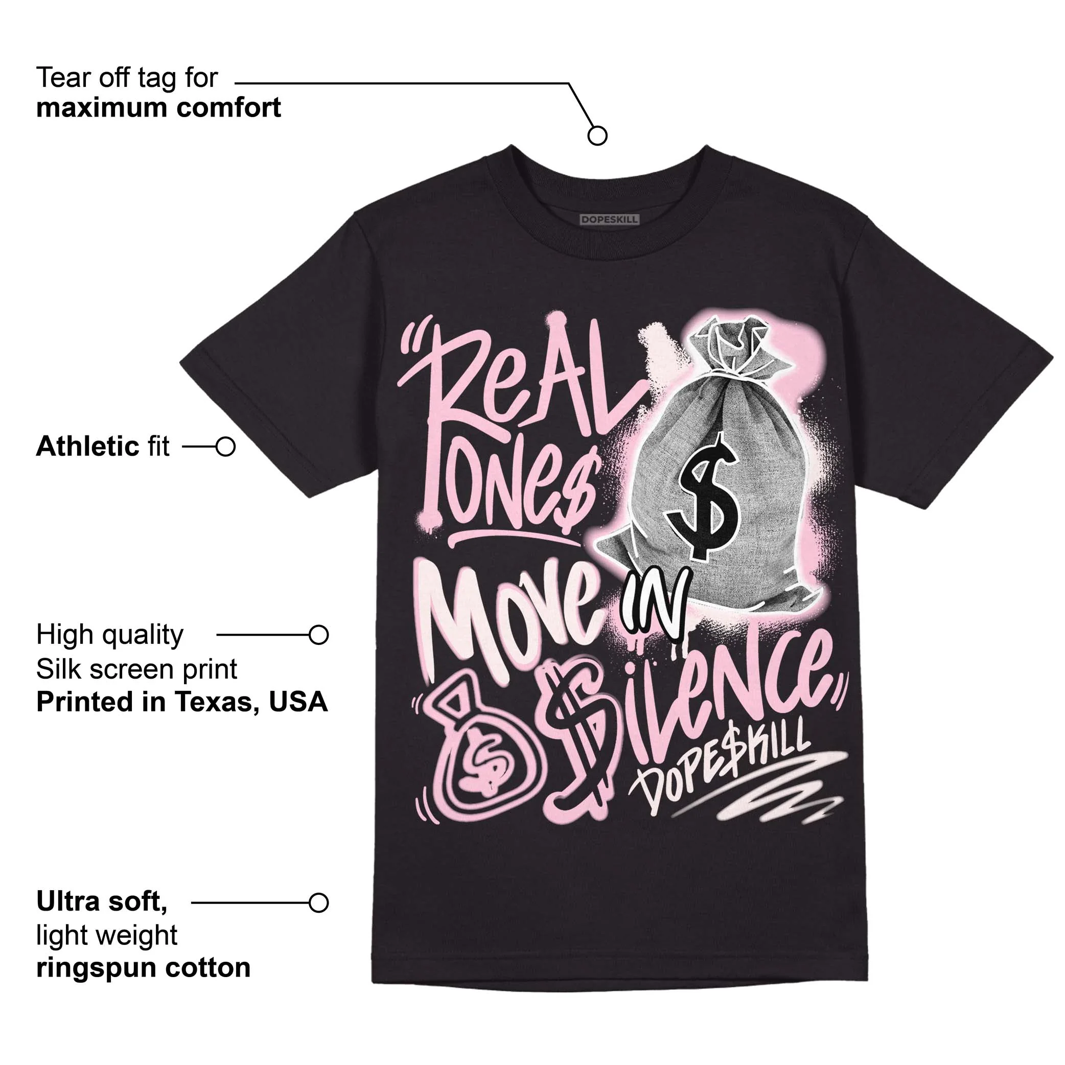 Dunk Low Pink Foam DopeSkill T-Shirt Real Ones Move In Silence Graphic - Image 3