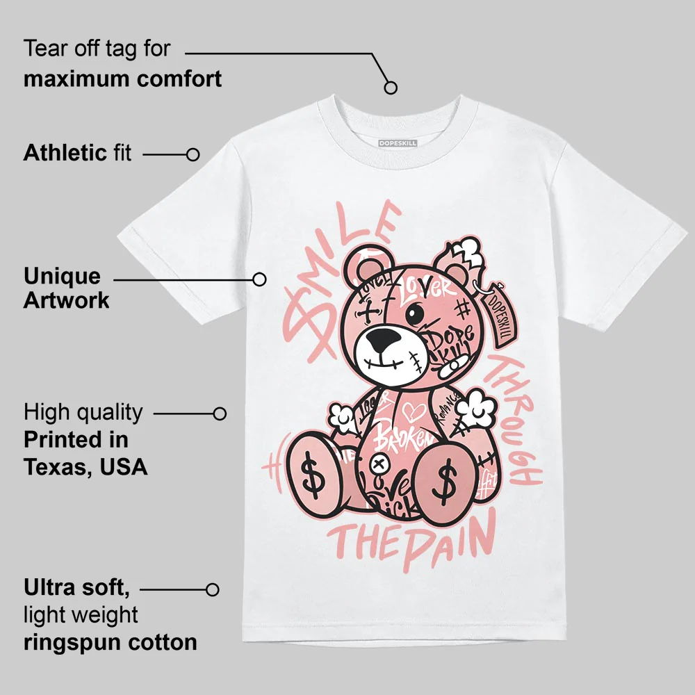 Dusty Rose 40s DopeSkill T-Shirt Smile Through The Pain Graphic - Image 3