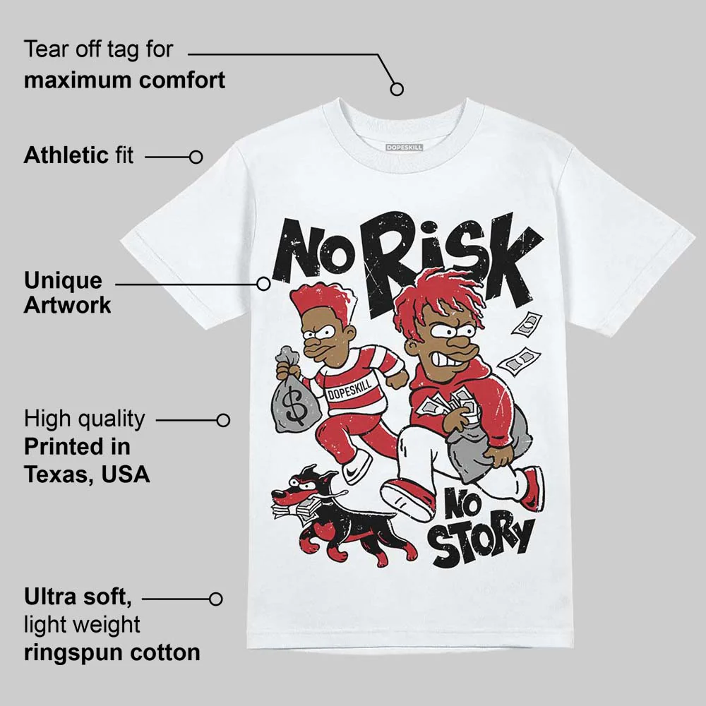 Fire Red “Black Tongue” 5s DopeSkill T-Shirt No Risk No Story Graphic - Image 4