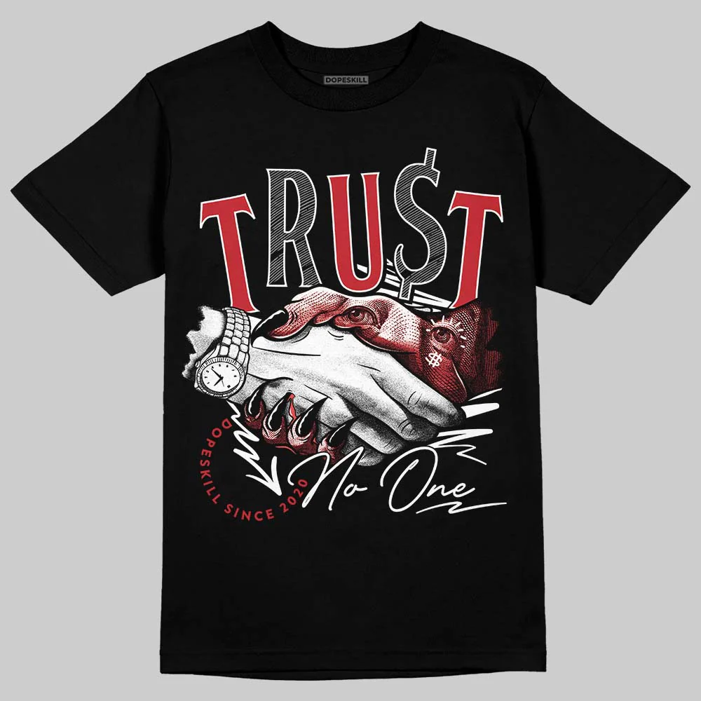 Fire Red “Black Tongue” 5s DopeSkill T-Shirt Trust No One Graphic - Image 2