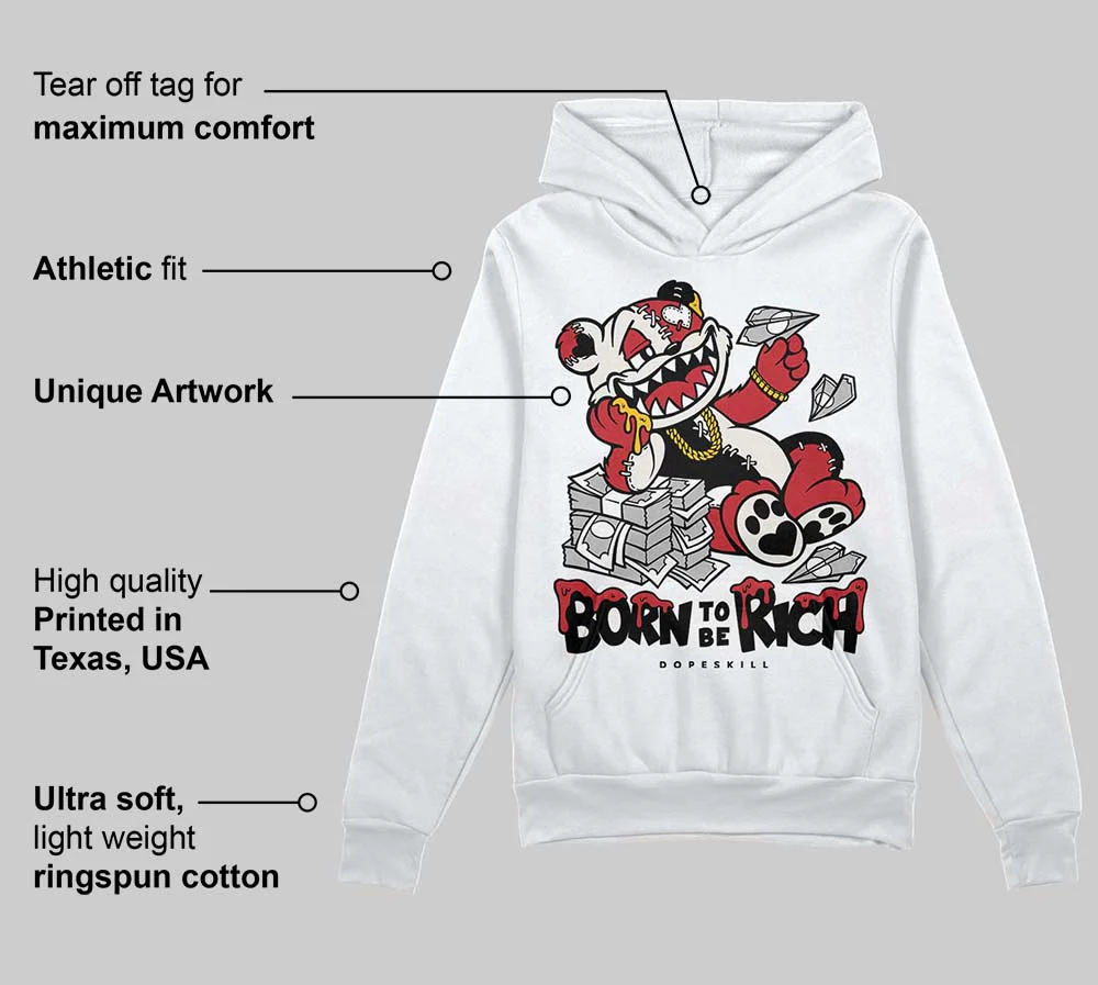 Flight Club 4s DopeSkill Hoodie Sweatshirt Born To Be Rich Graphic - Image 3