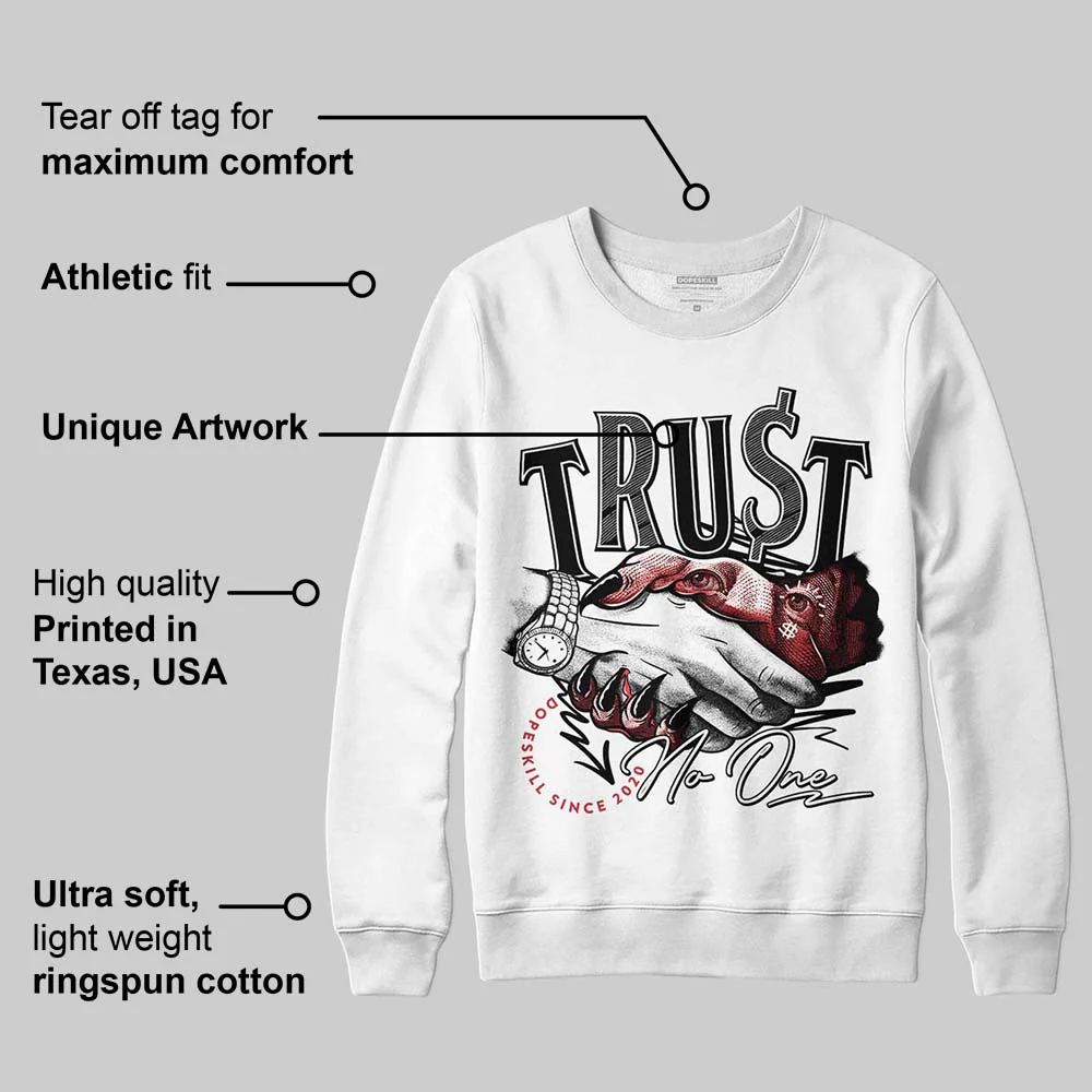 Flight Club 4s DopeSkill Sweatshirt Trust No One Graphic - Image 3