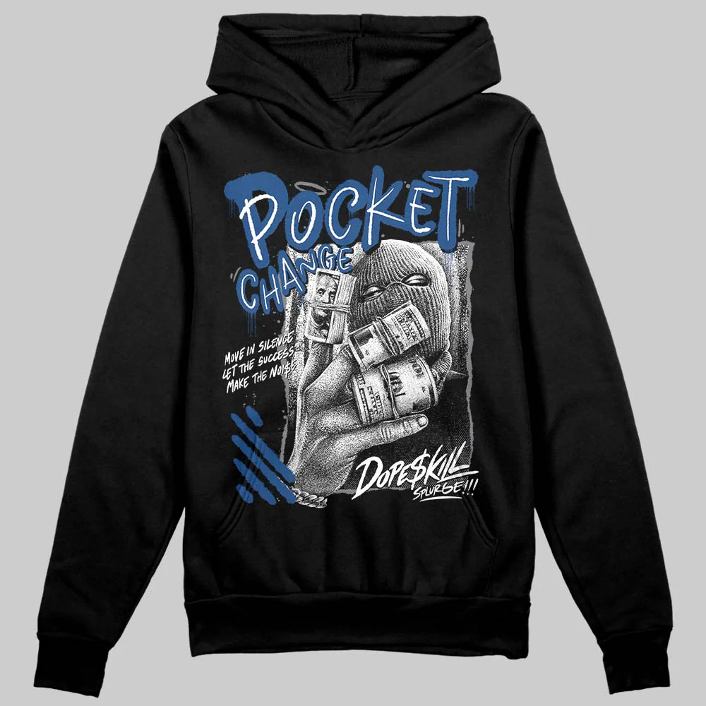 Flint Grey 9s DopeSkill Hoodie Sweatshirt Pocket Change Graphic - Image 2