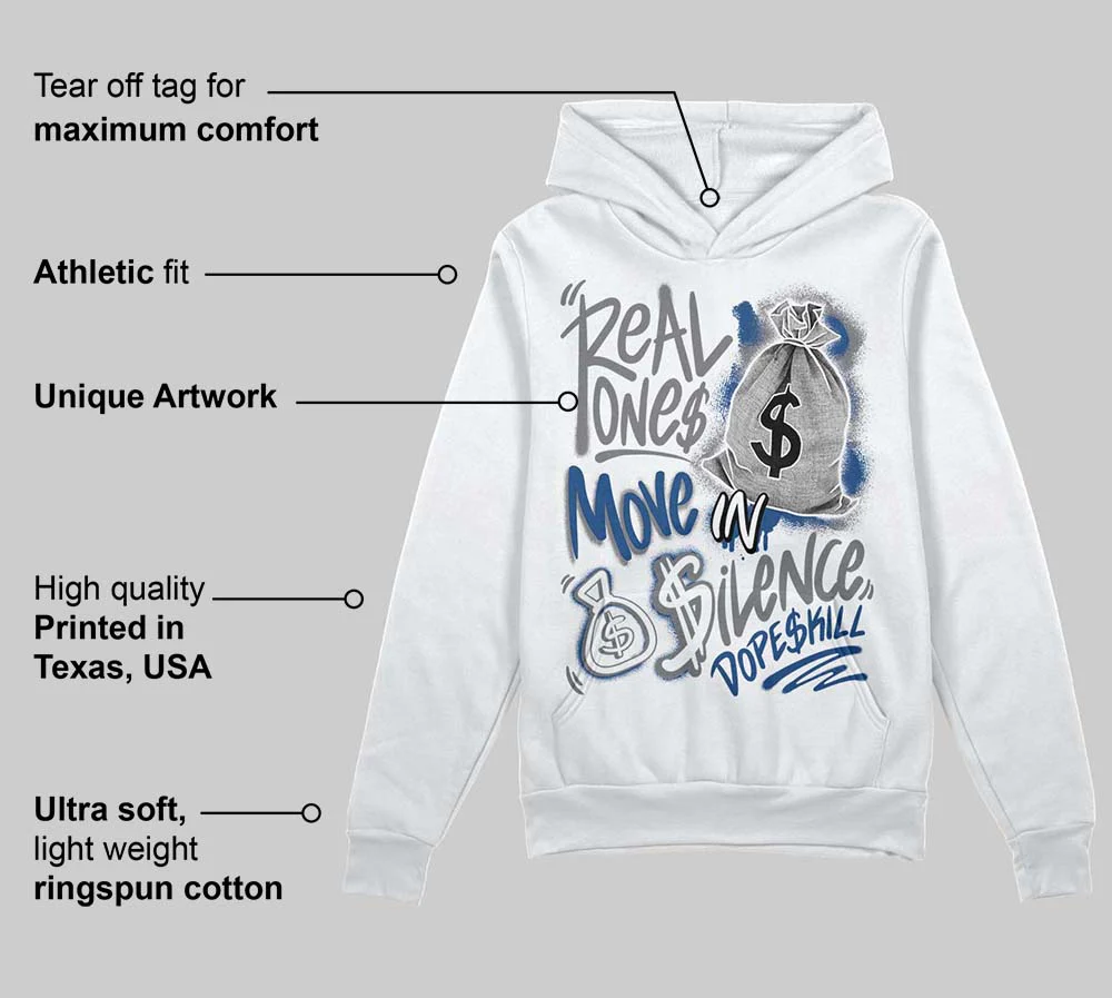 Flint Grey 9s DopeSkill Hoodie Sweatshirt Real Ones Move In Silence Graphic - Image 3