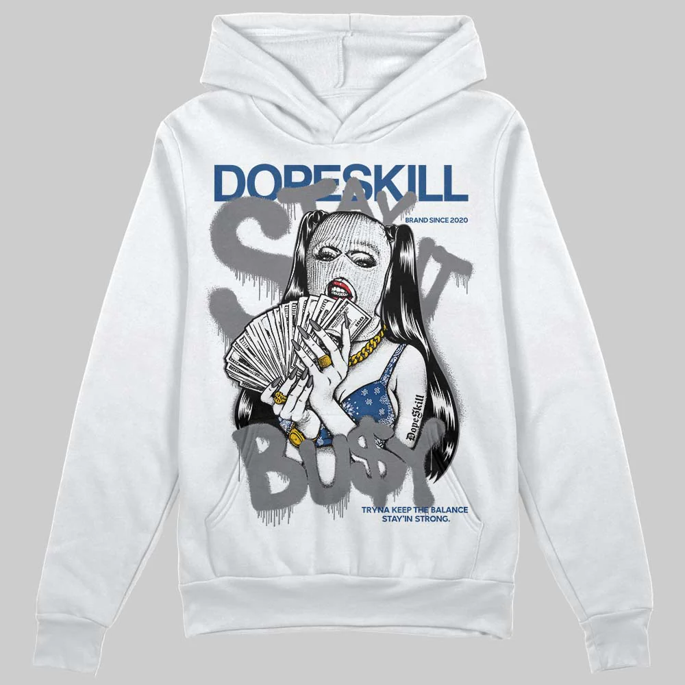 Flint Grey 9s DopeSkill Hoodie Sweatshirt Stay It Busy Graphic