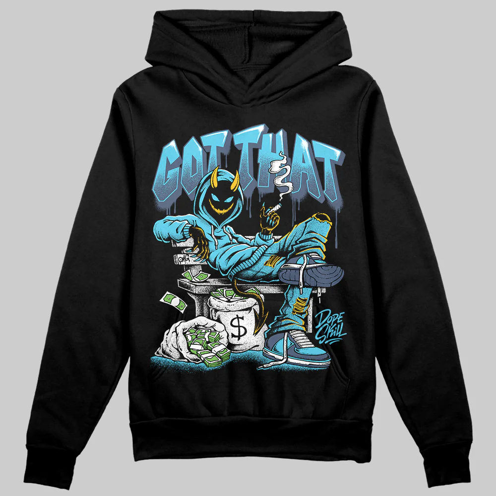 Gamma 11s DopeSkill Hoodie Sweatshirt Got That Graphic