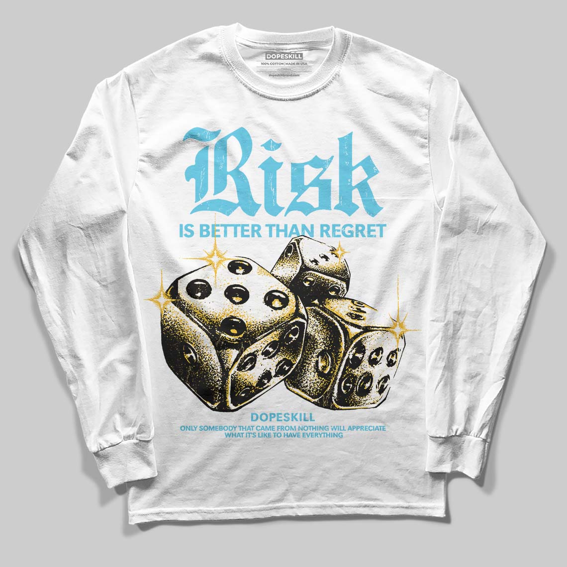 Gamma 11s DopeSkill Long Sleeve T-Shirt Risk Is Better Than Regret Graphic - Image 2