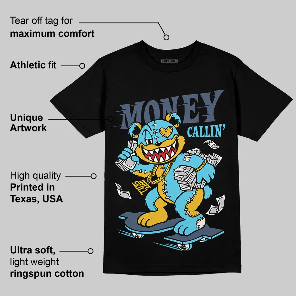 Gamma 11s DopeSkill T-Shirt Money Callin' Graphic - Image 3