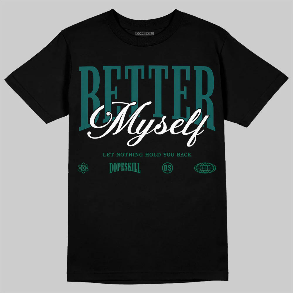 Gel 1130 White Dark Neptune DopeSkill T-Shirt Better Myself Graphic - Image 2