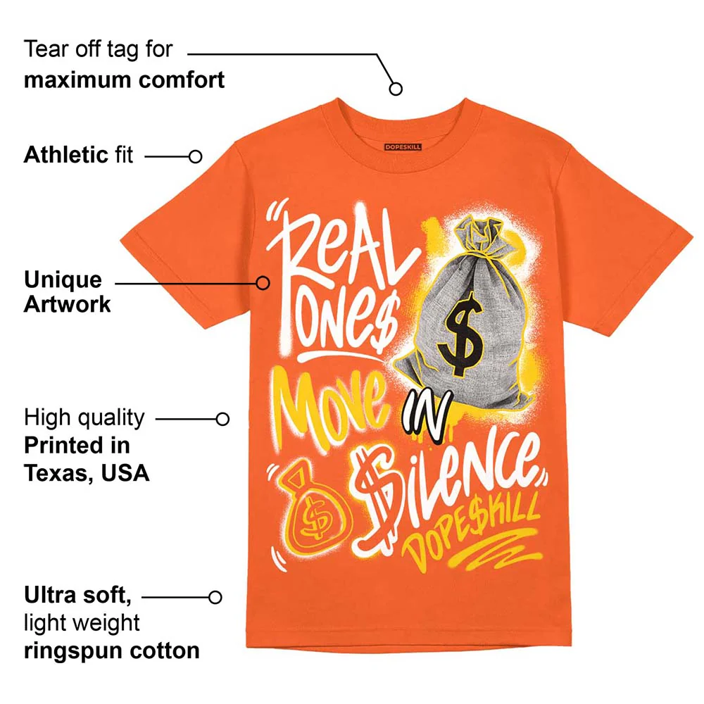 Georgia Peach 3s DopeSkill Orange T-shirt Real Ones Move In Silence Graphic - Image 2