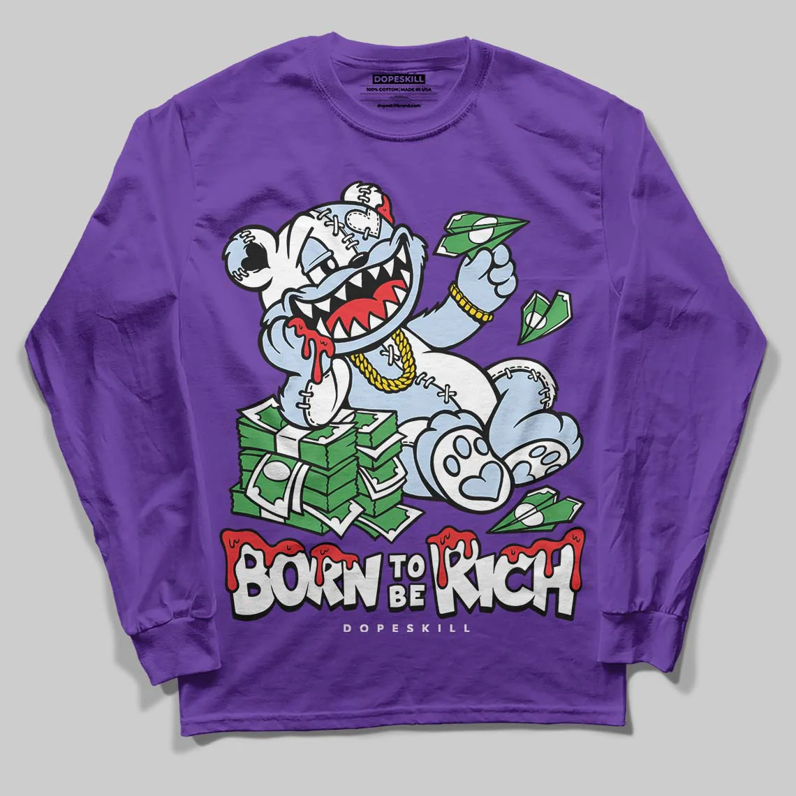 Grape 5s DopeSkill Long Sleeve T-Shirt Born To Be Rich Graphic - Image 3