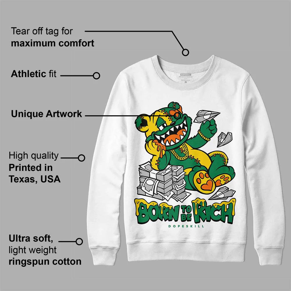 Green Collection DopeSkill Sweatshirt Born To Be Rich Graphic - Image 3