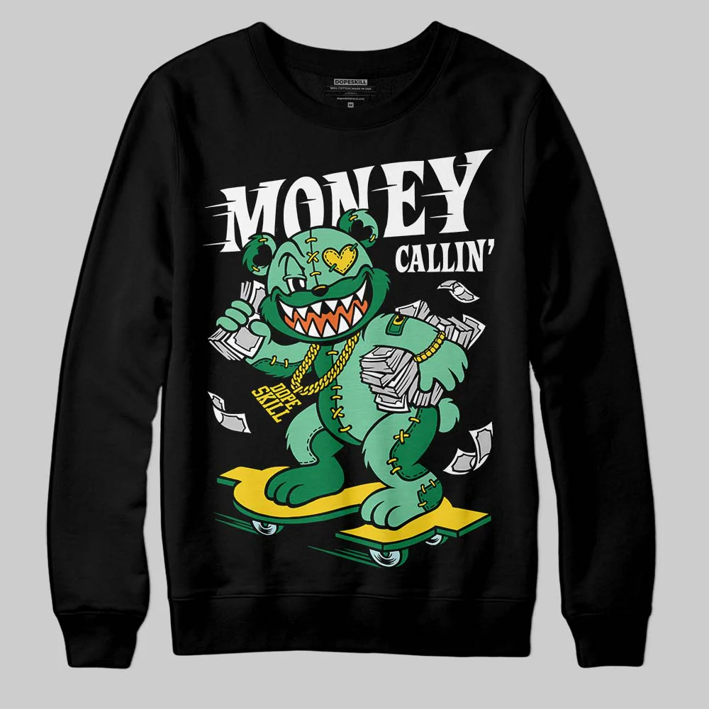 Green Collection DopeSkill Sweatshirt Money Callin' Graphic - Image 2