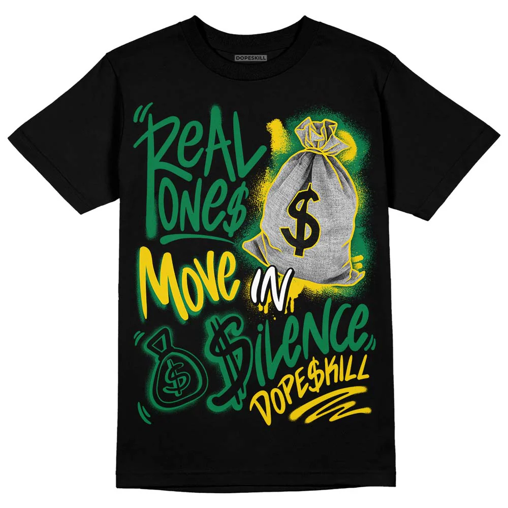 Green Collection DopeSkill T-Shirt Real Ones Move In Silence Graphic - Image 2