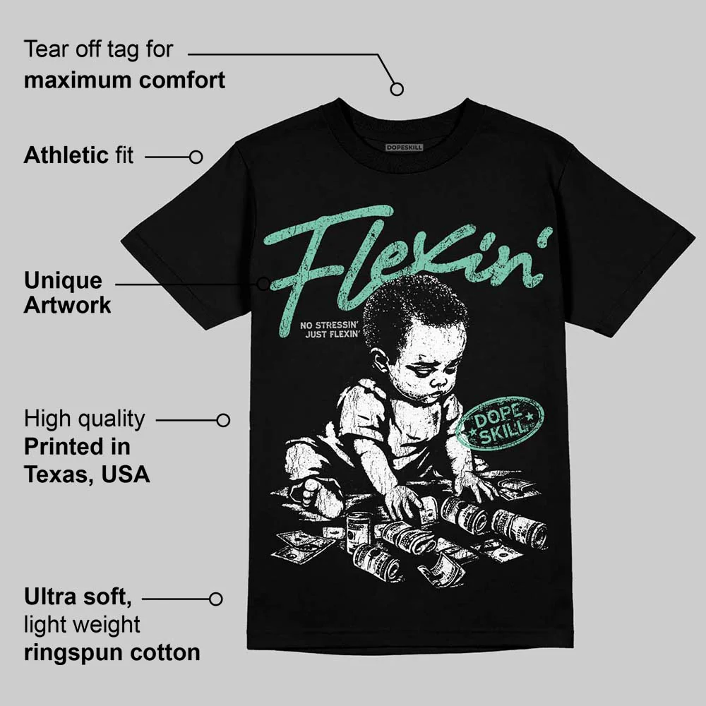 Green Glow 3s DopeSkill T-Shirt Flexin' Graphic - Image 3