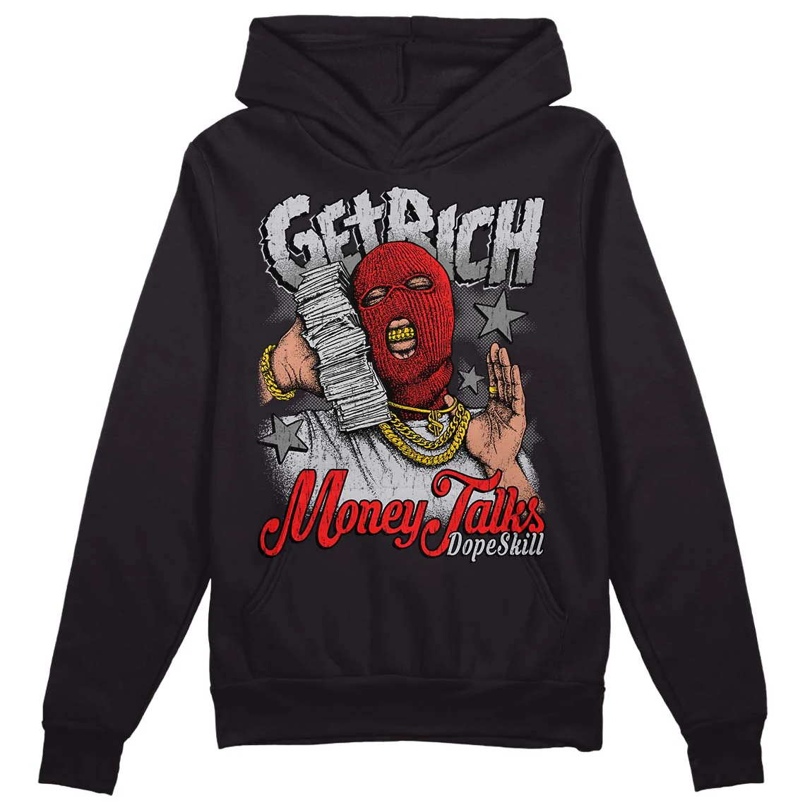 Grey Collection DopeSkill Hoodie Sweatshirt Get Rich Graphic - Image 2