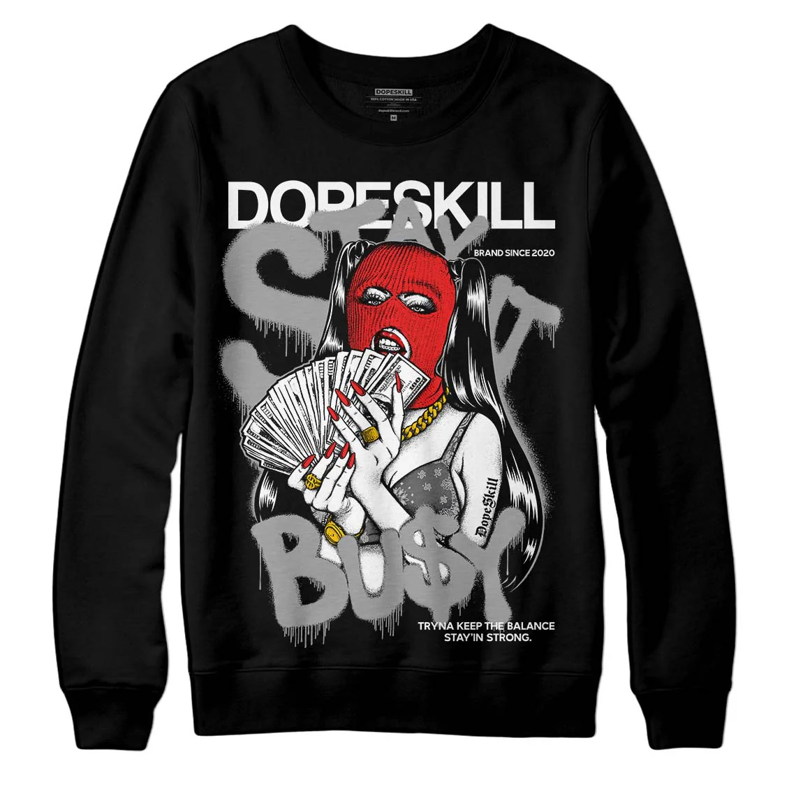 Grey Collection DopeSkill Sweatshirt Stay It Busy Graphic - Image 2