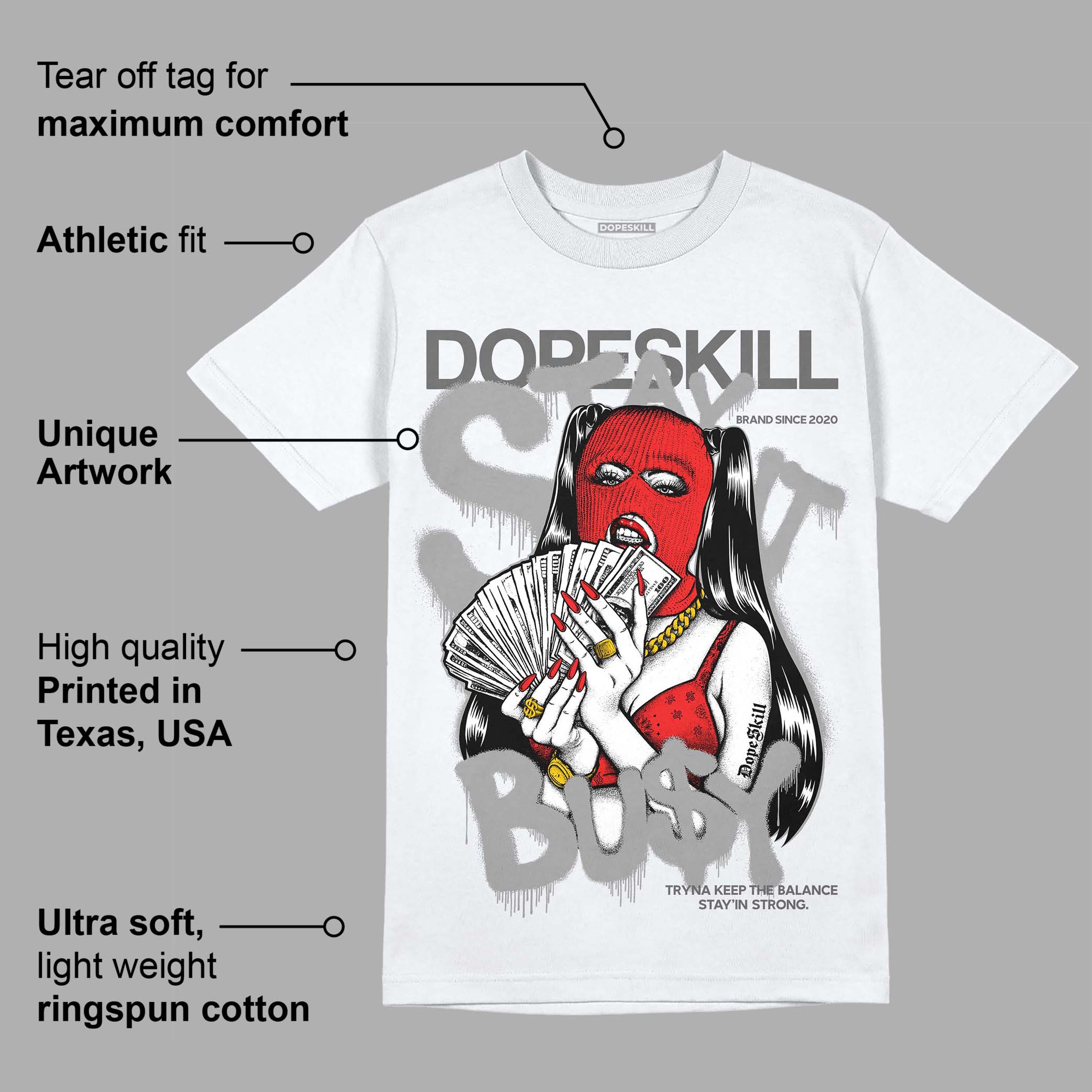 Grey Collection DopeSkill T-Shirt Stay It Busy Graphic - Image 3