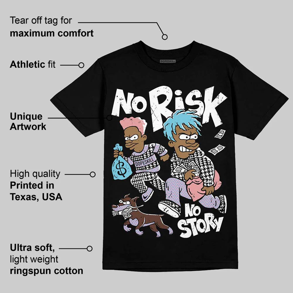 Harris Tweed x Denim Turquoise Dunk DopeSkill T-Shirt No Risk No Story Graphic - Image 3