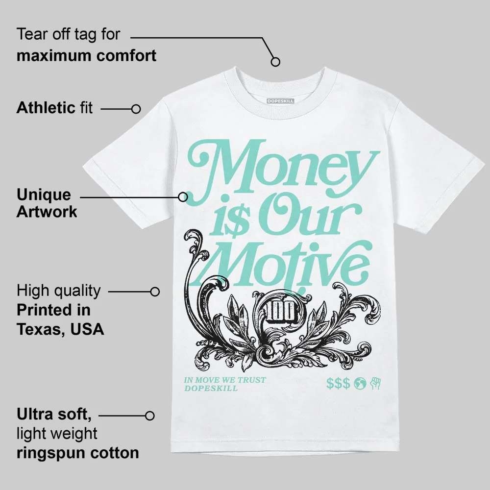 Igloo 11s DopeSkill T-Shirt Money Is Our Motive Typo Graphic - Image 3