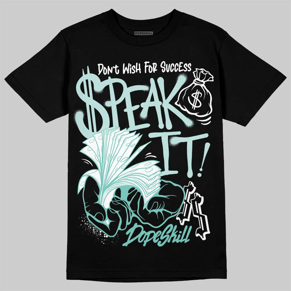 Igloo 11s DopeSkill T-Shirt Speak It Graphic - Image 2