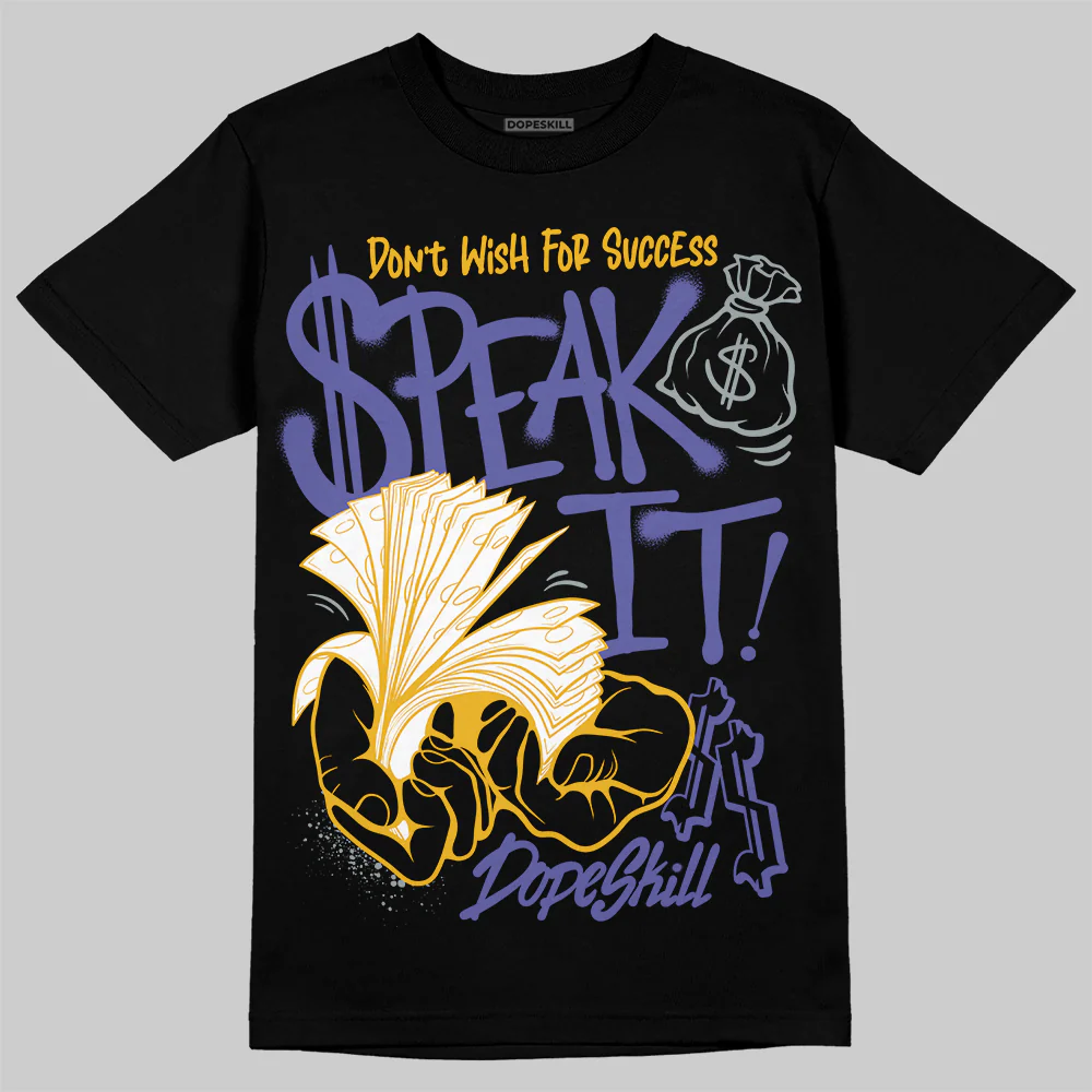 Lakers 4s DopeSkill T-Shirt Speak It Graphic