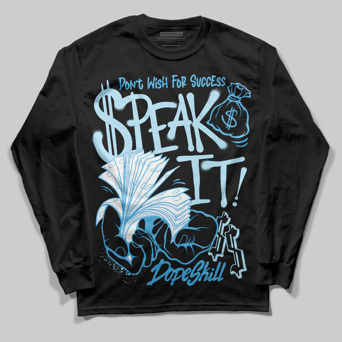 Legend Blue 11s DopeSkill Long Sleeve T-Shirt Speak It Graphic - Image 2