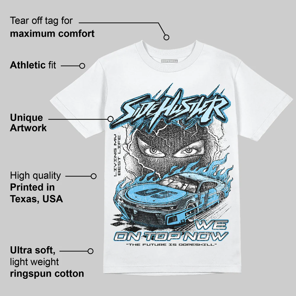 Legend Blue 11s DopeSkill T-Shirt New Side Hustler Graphic - Image 3